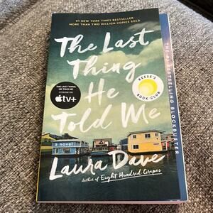 Paperback Book: The last thing he told me by Laura Dave